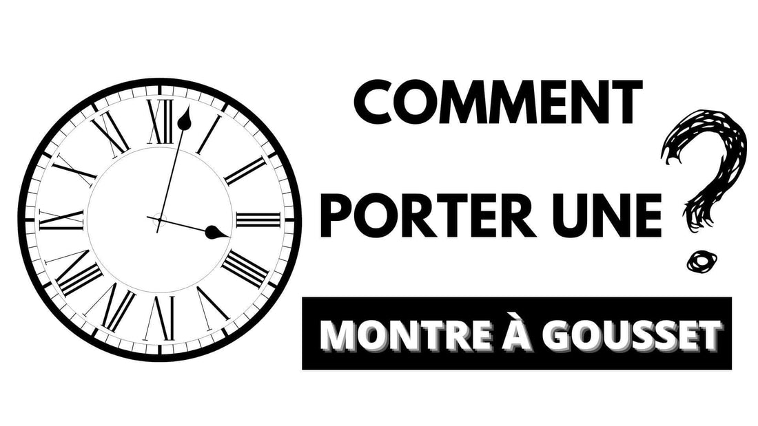 Porter Montre à Gousset