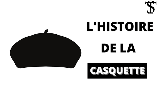 Histoire Casquette