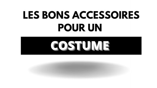 Les accessoires d'un costume